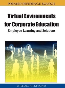 Virtual Environments for Corporate Education