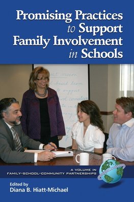 Hiatt-Michael, D:  Promising Practices to Support Family Inv