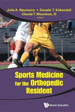 T, M:  Sports Medicine For The Orthopedic Resident