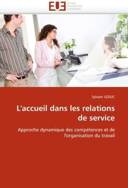 L''accueil dans les relations de service