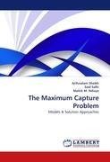 The Maximum Capture Problem