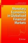 Monetary Economics in Globalised Financial Markets