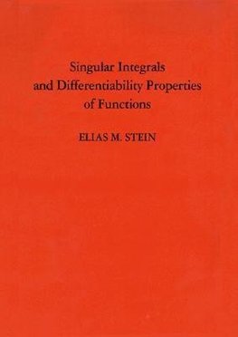 Stein, E: Singular Integrals and Differentiability Propertie