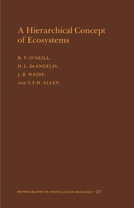 A Hierarchical Concept of Ecosystems. (MPB-23), Volume 23