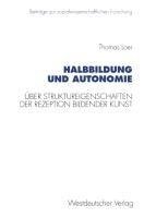 Halbbildung und Autonomie