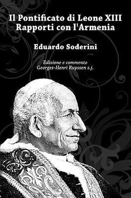 IL PONTIFICATO DI LEONE XIII RAPPORTI CON L'ARMENIA