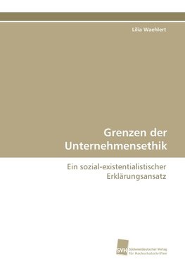 Grenzen der Unternehmensethik