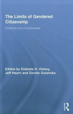 Oleksy, E: Limits of Gendered Citizenship