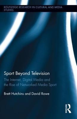 Hutchins, B: Sport Beyond Television