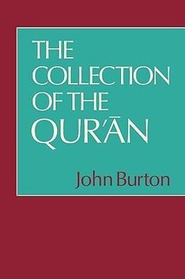 The Collection of the Qur'an