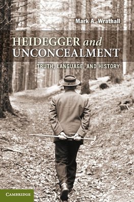 Heidegger and Unconcealment