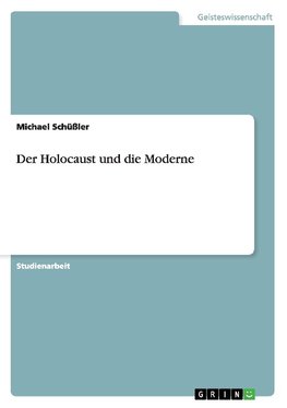 Der Holocaust und die Moderne