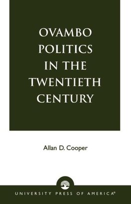 Ovambo Politics in the Twentieth Century