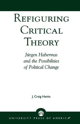 Refiguring Critical Theory