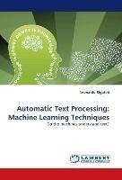 Automatic Text Processing: Machine Learning Techniques