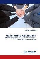 FRANCHISING AGREEMENT