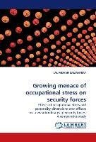 Growing menace of occupational stress on security forces