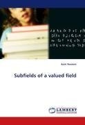 Subfields of a valued field