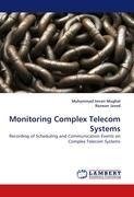 Monitoring Complex Telecom Systems