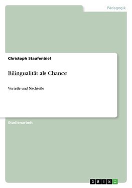 Bilingualität als Chance