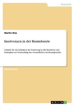 Insolvenzen in der Bauindustrie