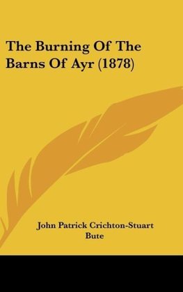 The Burning Of The Barns Of Ayr (1878)