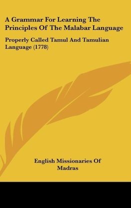 A Grammar For Learning The Principles Of The Malabar Language