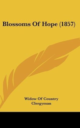 Blossoms Of Hope (1857)