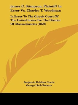 James C. Stimpson, Plaintiff In Error Vs. Charles T. Woodman