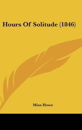 Hours Of Solitude (1846)