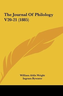 The Journal Of Philology V20-21 (1885)