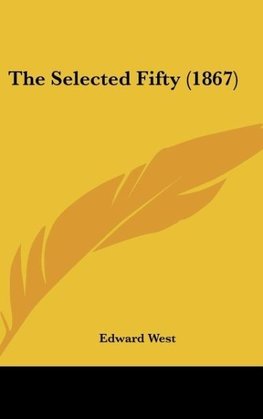 The Selected Fifty (1867)