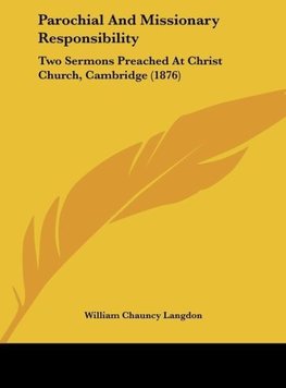 Parochial And Missionary Responsibility