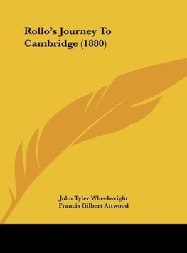 Rollo's Journey To Cambridge (1880)