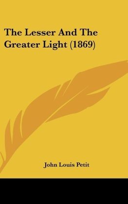 The Lesser And The Greater Light (1869)