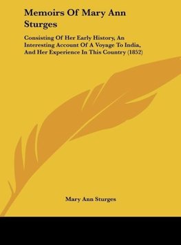 Memoirs Of Mary Ann Sturges