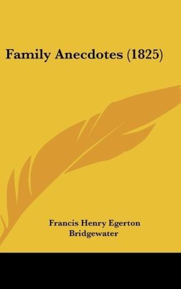 Family Anecdotes (1825)