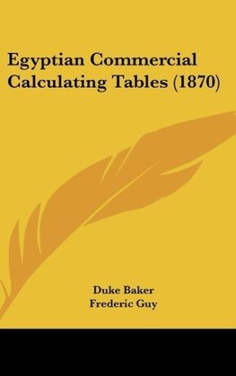 Egyptian Commercial Calculating Tables (1870)