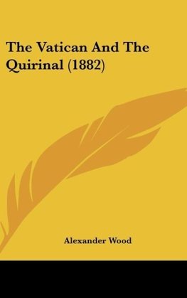 The Vatican And The Quirinal (1882)