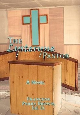 The Lysteryne Pastor