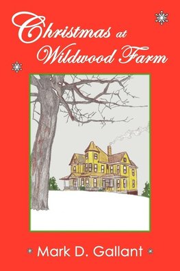 Christmas at Wildwood Farm