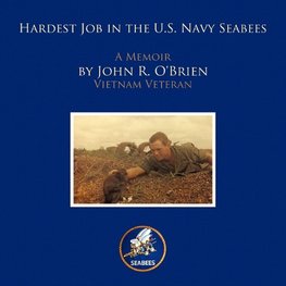 Hardest Job in the U.S. Navy Seabees