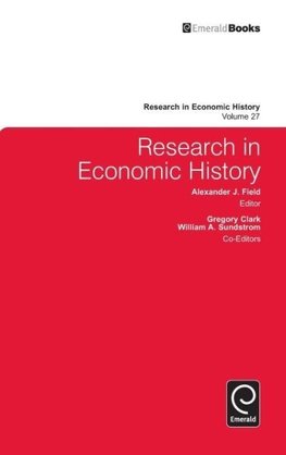 Research in Economic History, Volume 27