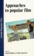 Approaches to Popular Film