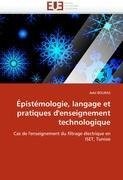 Épistémologie, langage et pratiques d'enseignement technologique