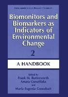 Biomonitors and Biomarkers as Indicators of Environmental Change 2