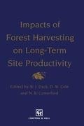 Impacts of Forest Harvesting on Long-Term Site Productivity