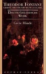 Das erzählerische Werk 03. Grete Minde