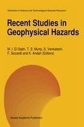 Recent Studies in Geophysical Hazards