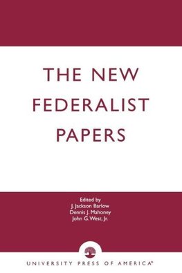 The New Federalist Papers